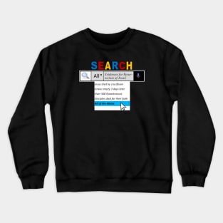 Search Evidences for Resurrection of Jesus Crewneck Sweatshirt